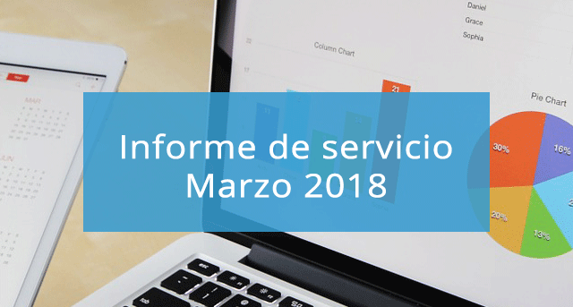 Informe de servicio marzo 2018