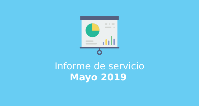 Informe de servicio Mayo 2019